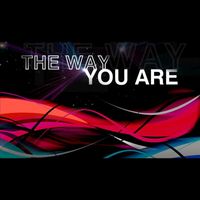 You & I - The Way You Are - Single