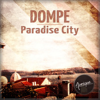 Dompe - Paradise City