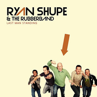 Ryan Shupe & The Rubberband - Last Man Standing