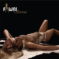 Fawni - Serious/EP