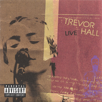 Trevor Hall - Trevor Hall Live