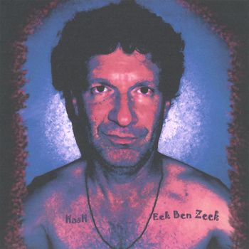 Hash - Eek Ben Zeek