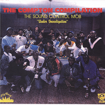 The Sound Control Mob - The Compton Compilation