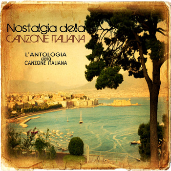 Various Artists - Nostalgia della canzone italiana