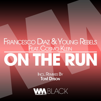 Francesco Diaz, Young Rebels - On the Run