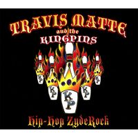 Travis Matte - Hip Hop Zyderock