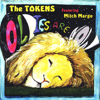The Tokens - Oldies Are Now