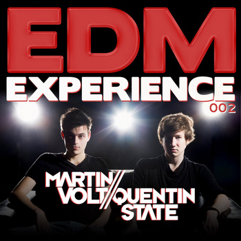 Martin Volt & Quentin State - EDM Experience 002