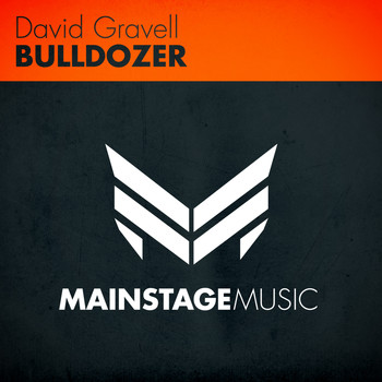 David Gravell - Bulldozer