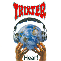 Trixter - Hear