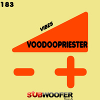 Voodoopriester - Vibes