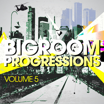 Various Artists - Bigroom Progressions, Vol. 5