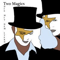 Two Magics - Die mit dem Stern
