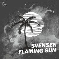 Svensen - Flaming Sun