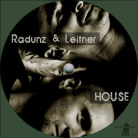 Radunz & Leitner - House