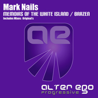 Mark Nails - Memoirs Of The White Island / Brazen