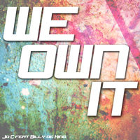 Joe C. feat. Billy de King - We Own It