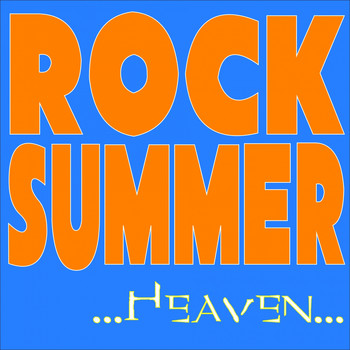 Various Artists - Rock Summer... Heaven...
