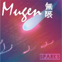 Mugen - Sparks