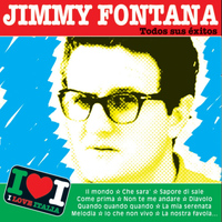 Jimmy Fontana - Jimmy Fontana: Todos sus Éxitos