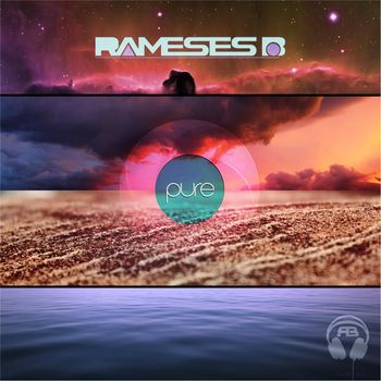 Rameses B - Pure - EP