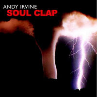 Andy Irvine - Soul Clap