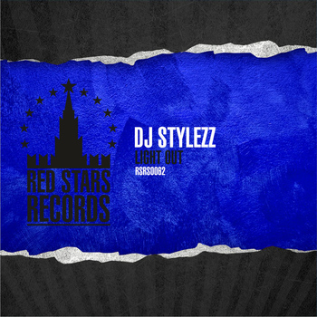 DJ Stylezz - Light Out