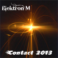 ELEKTRON M - Contact 2013