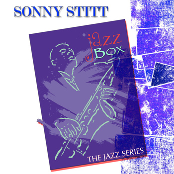 Sonny Stitt - Jazz Box (The Jazz Series)