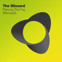 The Blizzard - Piercing The Fog (Remixed)
