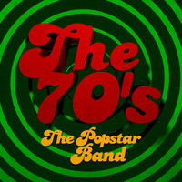 The Popstar Band - The 70's