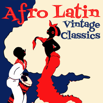 Various Artists - Afro Latin Vintage Classics