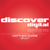 Matthew Dunne - Splint