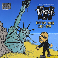 The Toasters - History Book 1987 - 1998