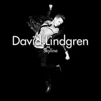 David Lindgren - Skyline - EP