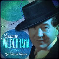 Juanito Valderrama - La Novia de Reverte