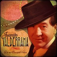 Juanito Valderrama - De Mi Barquito Velero