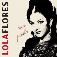 Lola Flores - Siete Puñales