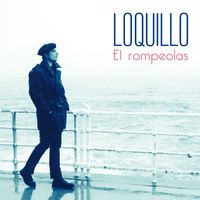Loquillo Y Los Trogloditas - El Rompeolas