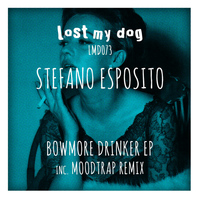 Stefano Esposito - Bowmore Drinker EP