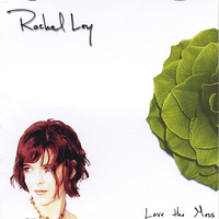 Rachel Loy - Love the Mess