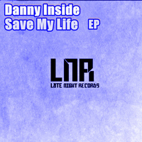 Danny Inside - Save My Life