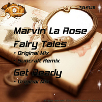 Marvin La Rose - Fairy Tales / Get Ready