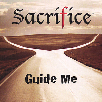 Sacrifice - Guide Me
