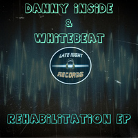 Danny Inside, Whitebeat - Rehabilitation