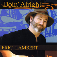 Eric Lambert - Doin' Alright