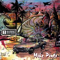 Mike Pinto - Mike Pinto (Explicit)