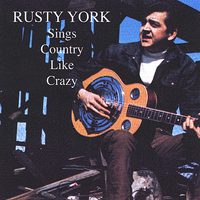 Rusty York - Sings Country Like Crazy