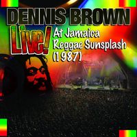 Dennis Brown - Live! At Jamaica Reggae Sunsplash (1987)