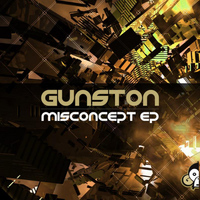 Gunston - Misconcept EP
